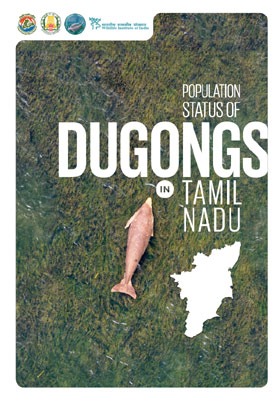 Cover page of Population status of Dugongs in Tamil Nadu research report